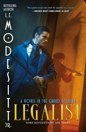 Legalist (The Grand Illusion, Bk. 4)