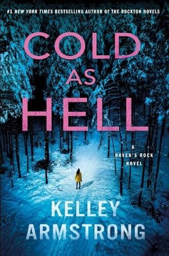 Cold As Hell (Haven's Rock, Bk. 3)