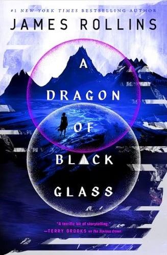 A Dragon of Black Glass (Moonfall, Bk. 3)