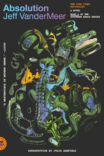 Absolution (The Southern Reach Series, Bk. 4)