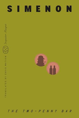 The Two-Penny Bar (Inspector Maigret, Bk. 11)