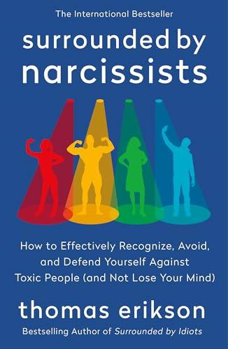 Surrounded by Narcissists (Surrounded by Idiots Series)