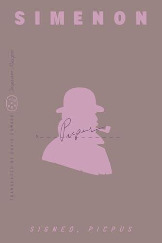 Signed, Picpus (Inspector Maigret, Bk. 23)