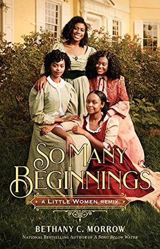 So Many Beginnings (Remixed Classics, Bk. 2)