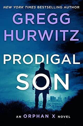 Prodigal Son (Oprhan X, Bk. 6)