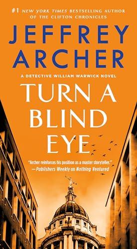 Turn a Blind Eye (Detective William Warwick, Bk. 3)