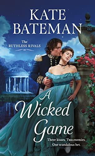 A Wicked Game (The Ruthless Rivals, Bk. 3)
