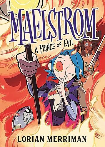 Maelstrom: A Prince of Evil