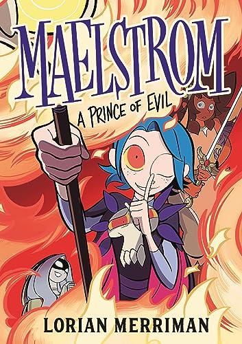 Maelstrom: A Prince of Evil