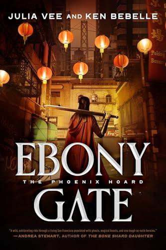 Ebony Gate (The Phoenix Hoard, Bk. 1)