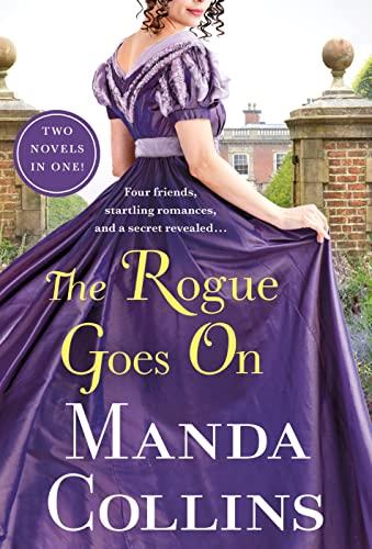 The Rogue Goes On (Studies In Scandal, Wallflower Most Wanted/One For the Rogue)