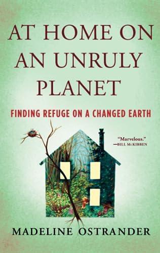 At Home on an Unruly Planet