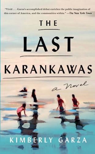 The Last Karankawas