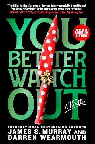 You Better Watch Out