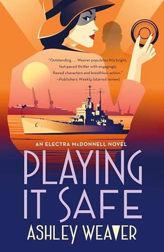 Playing It Safe (Electra McDonnell, Bk. 3)