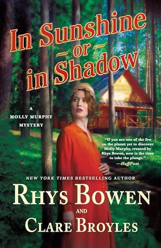 In Sunshine or in Shadow (A Molly Murphy Mystery, Bk. 20)