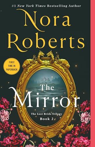 The Mirror (The Lost Bride Trilogy, Bk. 2)