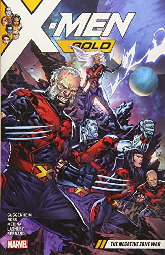 The Negative Zone War (X-Men Gold, Vol. 4)
