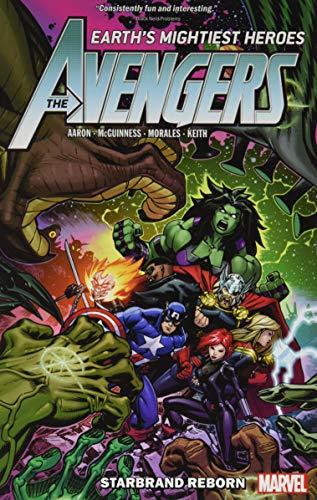 Starbrand Reborn (Avengers, Volume 6)