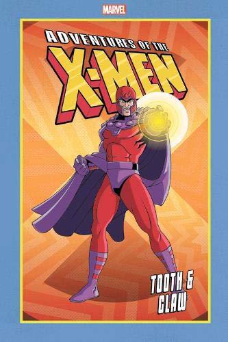 Tooth and Claw (Adventures of the X-Men)