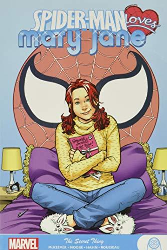 The Secret Thing (Spider-Man Loves Mary Jane)