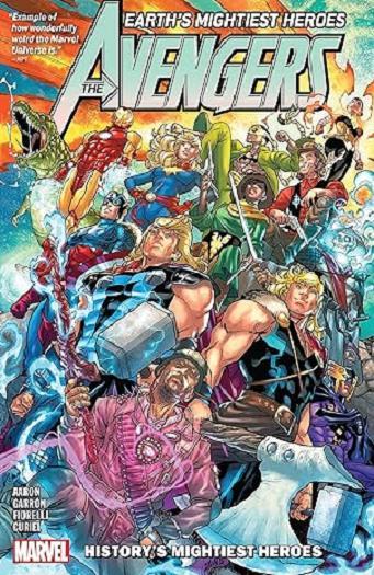 History's Mightiest Heroes (Avengers, Volume 11)