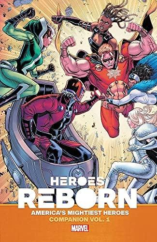 America's Mightiest Heroes: Companion Volume 1 (Heroes Reborn)