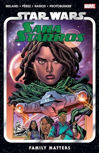 Family Matters (Star Wars: Sana Starros)