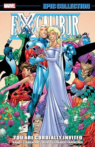 You Are Cordially Invited (Excalibur, Volume 9, Epic Collection)