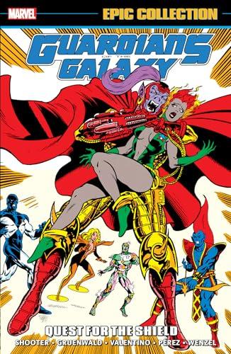 Quest For The Shield (Guardians Of The Galaxy, Volume 2,  Epic Collection)