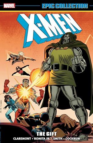 The Gift (X-Men, Volume 12, Epic Collection)