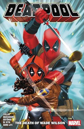 The Death of Wade Wilson (Deadpool, Volume 2)