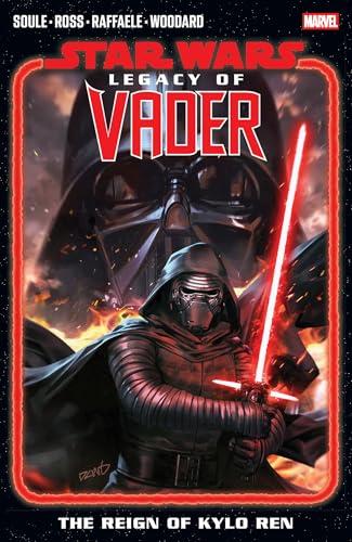 The Reign of Kylo Ren (Sar Wars: Legacy of Vadar, Volume 1)
