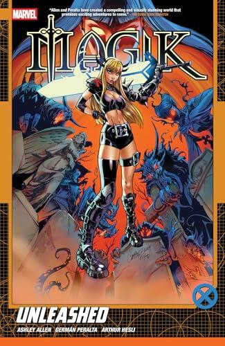 Unleashed (Magik, Volume 1)