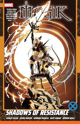 Shadows of Resistance (Magik, Volume 2)