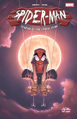 Legend Of The Spider-Clan (Spider-Man)