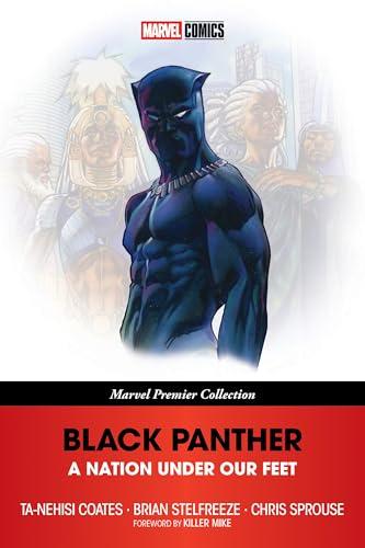 A Nation Under Our Feet (Black Panther, Marvel Premier Collection)
