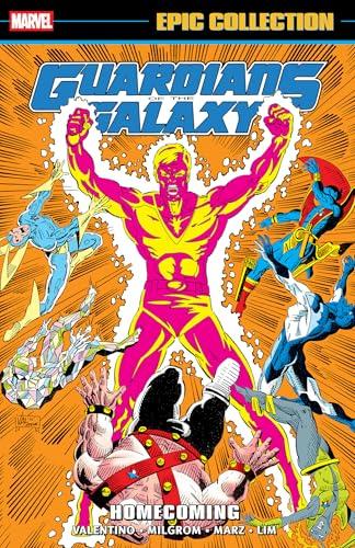 Homecoming (Guardians of the Galaxy, Volume 3, Epic Collection)