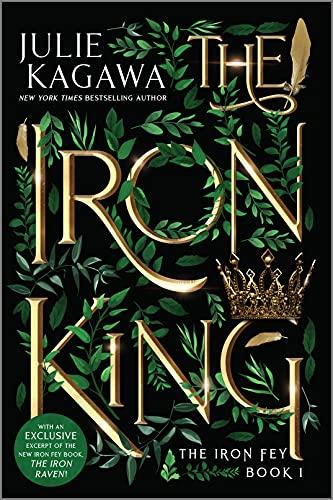 The Iron King (The Iron Fey, Bk. 1, Special Edition)