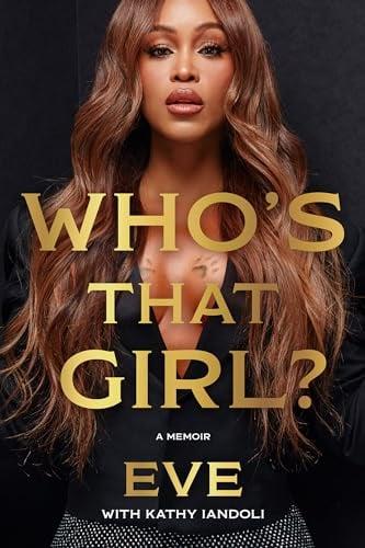 Who's That Girl? A Memoir