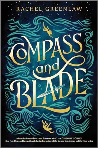 Compass and Blade (Bk. 1)