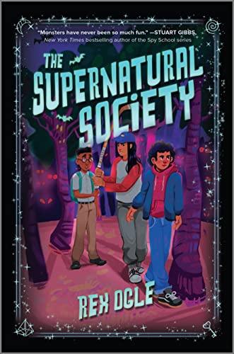 The Supernatural Society (The Supernatural Society, Bk. 1)
