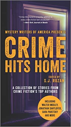 Crime Hits Home: A Collection of Stories From Crime Fiction's Top Authors (Mystery Writers of America)