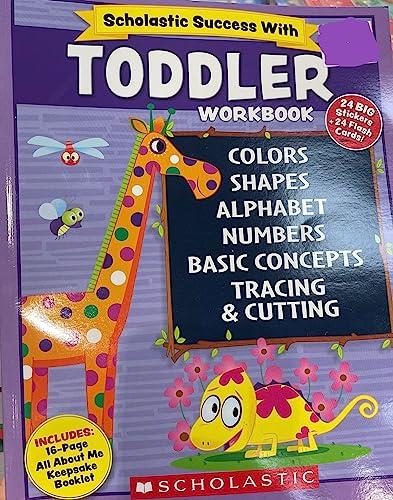 Toddler Workbook (Scholastic Success With...)