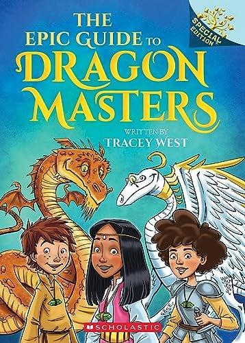 The Epic Guide to Dragon Masters (Dragon Masters, Special Edition)