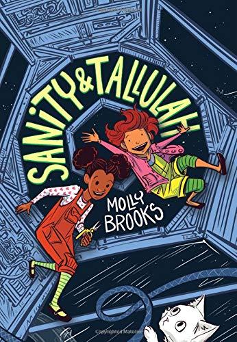 Sanity & Tallulah (Sanity & Tallulah, Bk. 1)