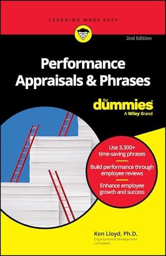 Performance Appraisals & Phrases For Dummies (For Dummies, 2nd Edition)