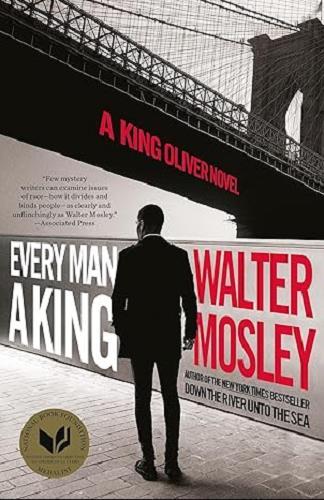 Every Man a King (King Oliver, Bk. 2)