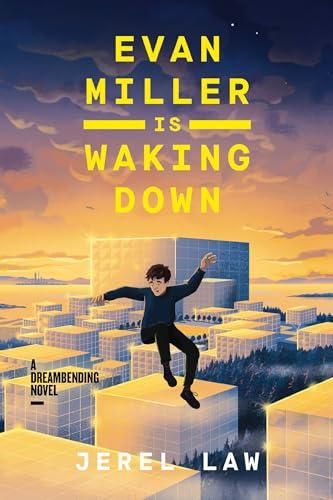 Evan Miller Is Waking Down (Dreambending)