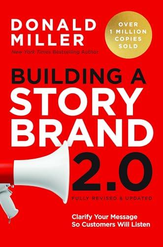 Building a StoryBrand 2.0 (Revised & Updated)